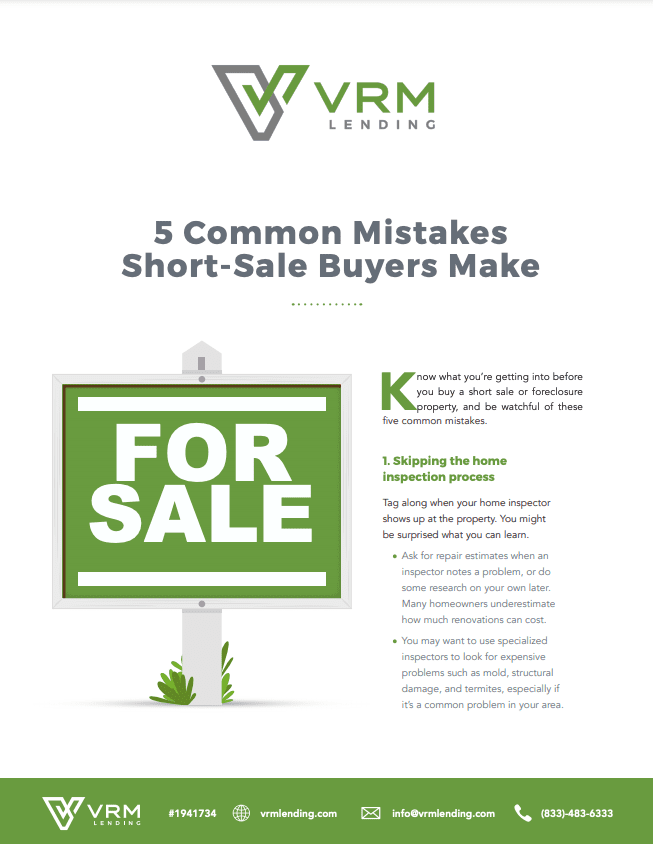 5 common mistakes short sale buyers make | 5 Common Mistakes Short Sale Buyers Make | Loans 101 by VRM Lending