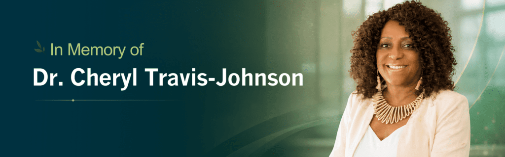 Dr. Cheryl Travis Johnson memorial banner with Dr. Cheryl Travis Johnson Photo of her smiling on the right side. | VRM Lending LLC | Home Financing Made Easy | VRM Lending LLC | Home Financing Made Easy